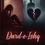Dard E Ishq Urdu Novel by Nadia Amin