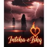 Inteha e Ishq Urdu Novel by Saleha Iqbal