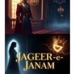 Jageer e Janam Urdu Novel by Areej Shah