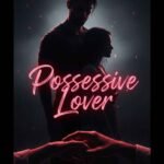 Possessive Lover Urdu novel by Iqra Iram
